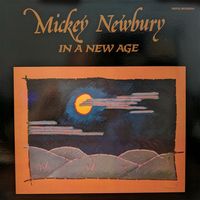 Mickey Newbury - In A New Age